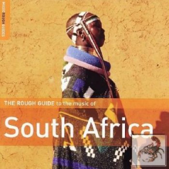 VA - The Rough Guide to the Music of South Africa (Second Edition)