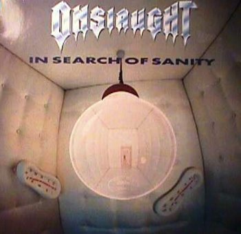 Onslaught - In search of sanity 1989