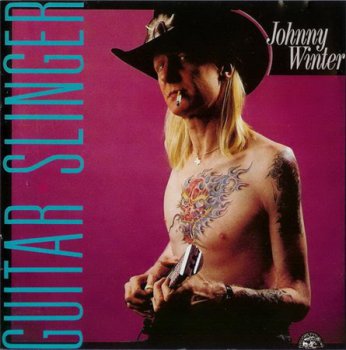 Johnny Winter - Guitar Slinger (Alligator Records 1990) 1984