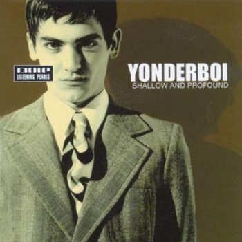 Yonderboi - Shallow And Profound (2CD) (2001)