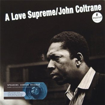 John Coltrane - A Love Supreme (Speakers Corner / Impulse LP VinylRip 24/96)