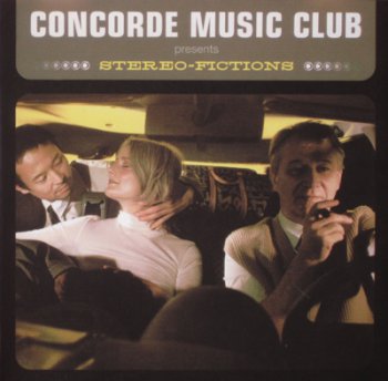 Concorde Music Club - Stereo-Fictions 2002