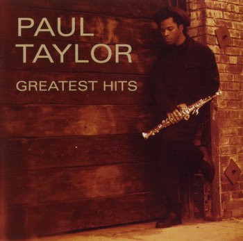 PAUL TAYLOR: ©  2002  GREATEST HITS