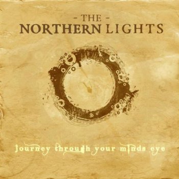 The Northern Lights-Journey Through Your Mind's Eye 2010