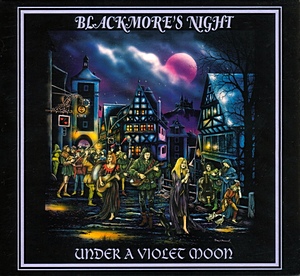 Blackmore's Night © 1999 - Under A Violet Moon
