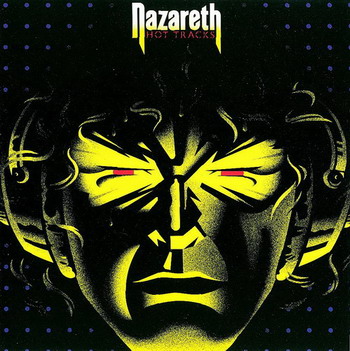 Nazareth © - 1987 Hot Tracks