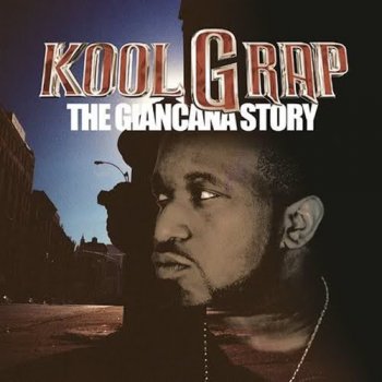 Kool G Rap-The Giancana Story 2002