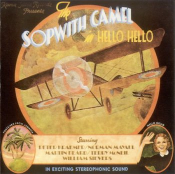 Sopwith Camel - Hello Hello (Unidisc Records 1992) 1967