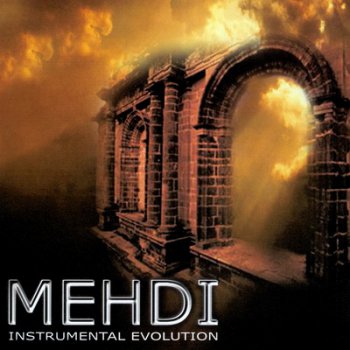 Mehdi - Vol.6: Instrumental Evolution (2003)