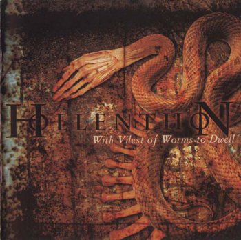 Hollenthon : © 2001 "With Vilest Of Worms To Dwell"