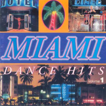 VA - "Miami Dance Hits Vol.1" (1999)