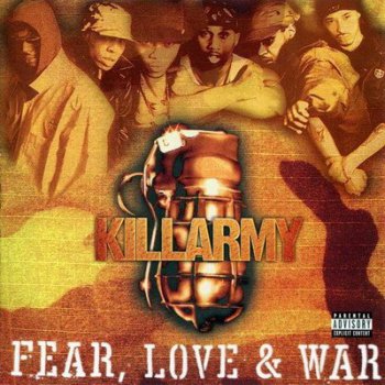 Killarmy-Fear,Love & War 2001