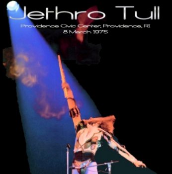 Jethro Tull – Providence Civic Center (1975)