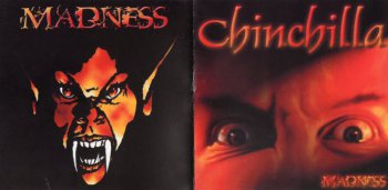 Chinchilla - Madness 2001