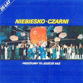 Niebiesko-Czarni- Przezyjmy To Jeszcze Raz (3 LP) - 1988