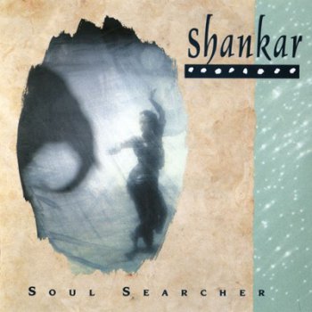 Shankar - Soul Searcher 1990