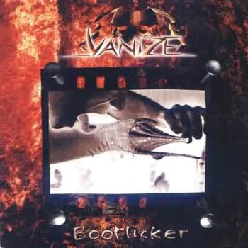 Vanize - Bootlicker (1999)