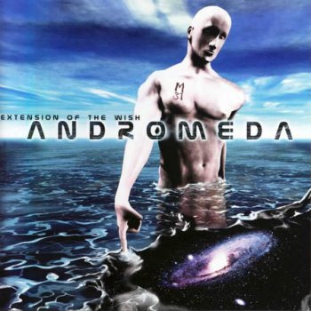 Andromeda - Extension Of The Wish - 2001