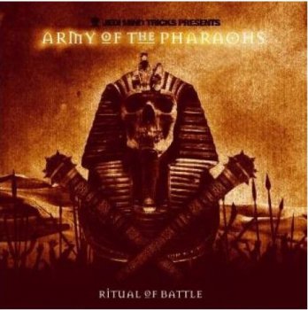 Army Of The Pharaohs-Ritual Of Battle 2007