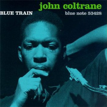 John Coltrane - Blue Train (Blue Note Reissued By Classic Records HDAD 2001 DVD-A Rip 24/192) 1957