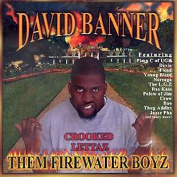 David Banner-Them Firewater Boyz 2000