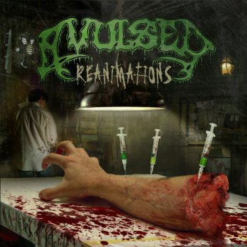 Avulsed - Reanimations (Compilation) (2006)