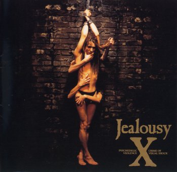 X-JAPAN: ©  1991  JEALOUSY (JAPAN KSCL-1239)