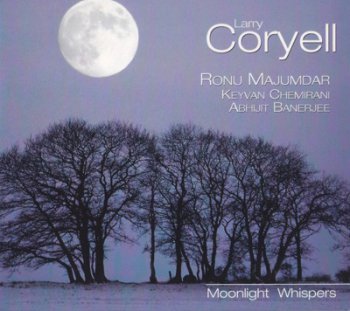 Larry Coryell - Moonlight Whispers 2001