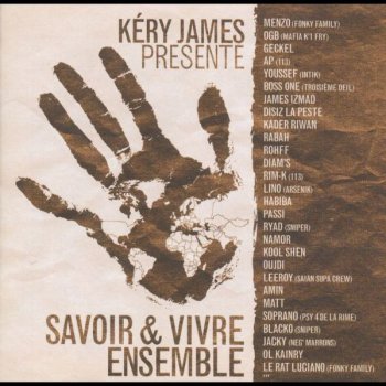 Kery James-Savoir Vivre Ensemble 2004