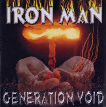 Iron Man - Generation Void (Brainticket Records) 1999