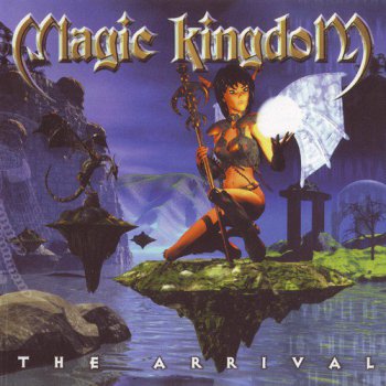 Magic Kingdom - The Arrival (1999)