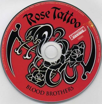 Rose Tattoo : © 2007''Blood Brothers''