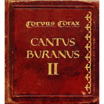 Corvus Corax - Cantus Buranus ІІ (2008)