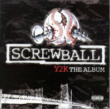 Screwball-Y2K-The Album 2000