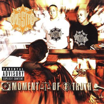 Gang Starr-Moment Of Truth 1998