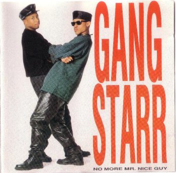 Gang Starr-No More Mr. Nice Guy 1989