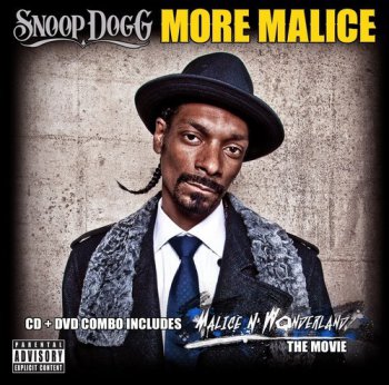 Snoop Dogg- More Malice 2010