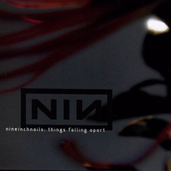 Nine Inch Nails - "Things Falling Apart" (2000)