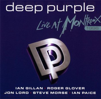 Deep Purple - Live At Montreux (1996) 2006