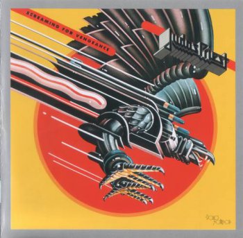 Judas Priest : © 1982 ''Screaming For Vengeance'' (Remastered 2001 Sony Music Entertainment (UK) Ltd.COLUMBIA.502133 2)