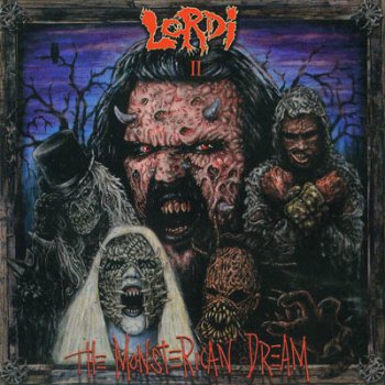Lordi - "The Monsterican Dream" (2004)