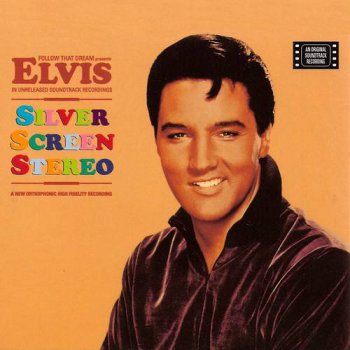 Elvis Presley : © 2001 ''Silver Screen Stereo''FTD (Follow That Dream,Sony BMG's Official CD Collectors Label)