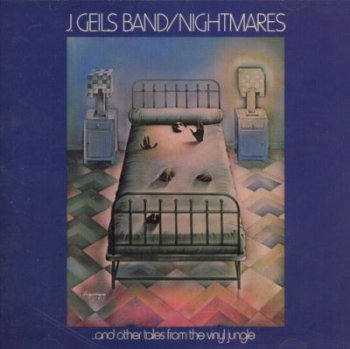J. Geils Band - Nightmares ... and other tales from the vinyl jungle 1974