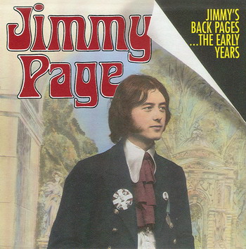 Jimmy Page © - 1992 Jimmy's Back Pages (The Early Years)