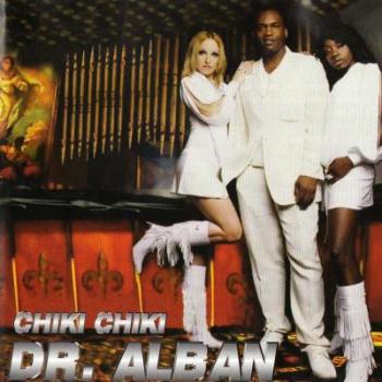 Dr. Alban - Chiki Chiki (2006)