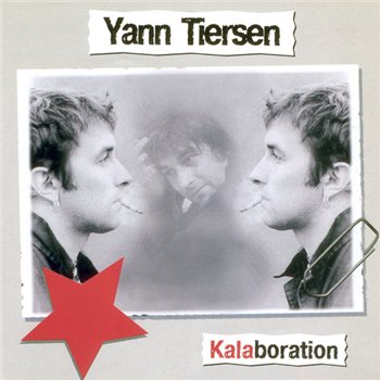 Yann Tiersen - Kalaboration (2005)