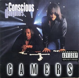 The Conscious Daughters-Gamers 1996