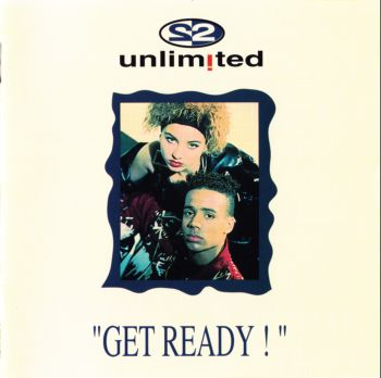 2 Unlimited - Get Ready! [Japan] 1992