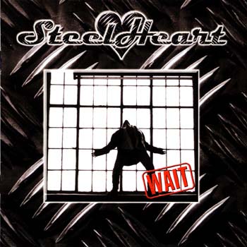 Steelheart - Wait [Re-issued Edition] 1996