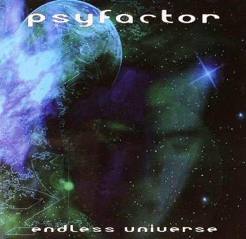 Psyfactor - [2006] Endless Universe
